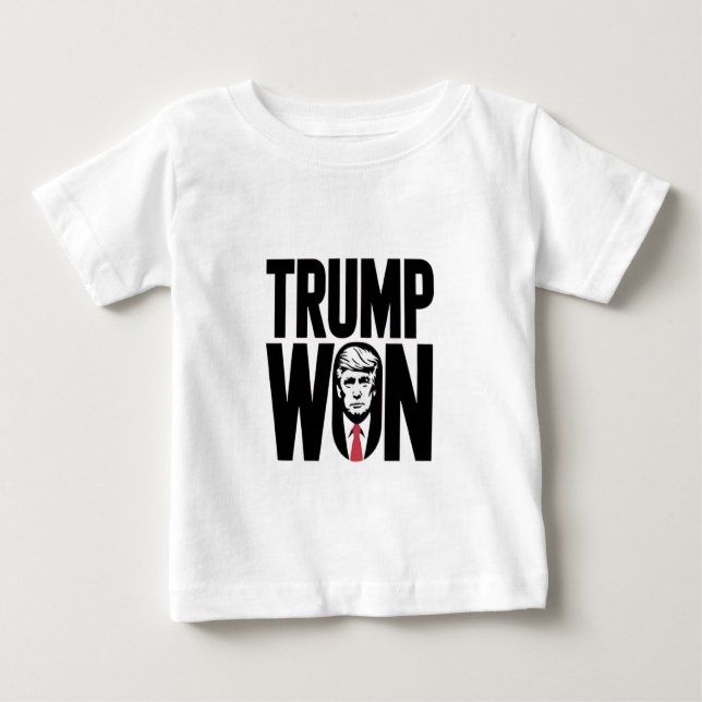 Trump Won Trump Vance Election President Speech  Baby T-Shirt (Front)