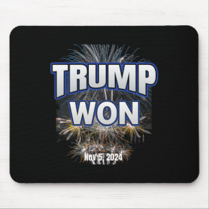 Trump Won Trump Victory 2025 Election Celebration Mouse Pad