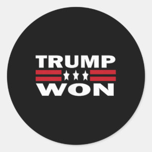 Trump Won Trump Waste Management Funny Garbage Tru Classic Round Sticker