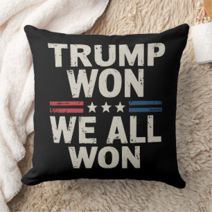 Trump Won We All Won President 47 USA Cushion
