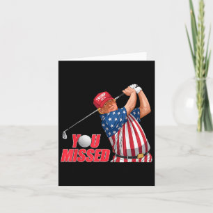 Trump You Missed Funny Golf Red Hat  Card