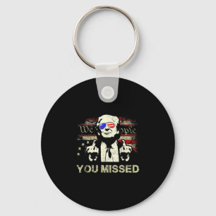 Trump You Missed Funny Trump Key Ring