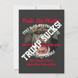 Trump Zin Phobic Tiki Bar Ristorante Lodi CA Invitation