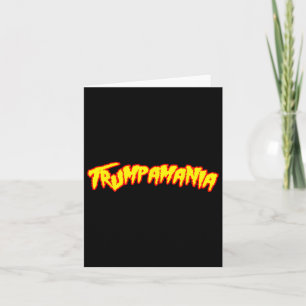 Trumpamania Official Card