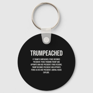 Trumpeached For Pro Trump Republican And Conservat Key Ring