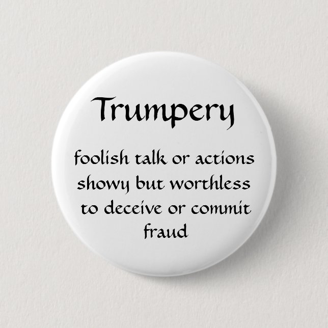 Trumpery 6 Cm Round Badge (Front)