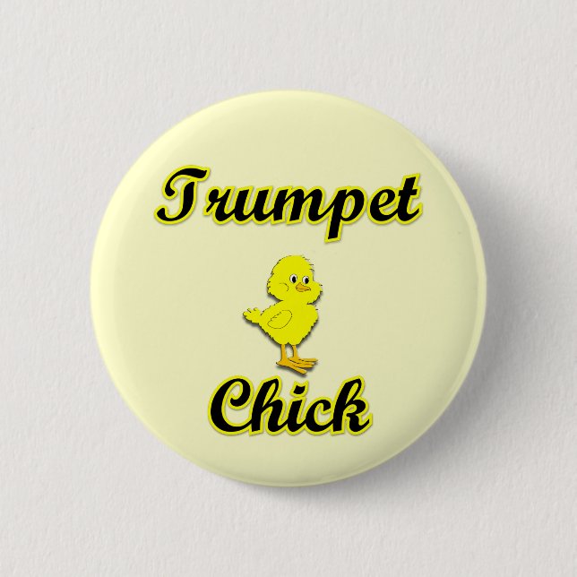 Trumpet Chick 6 Cm Round Badge (Front)