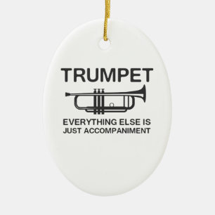 Trumpet…Everything Else Is Just an Accompaniment Ceramic Tree Decoration