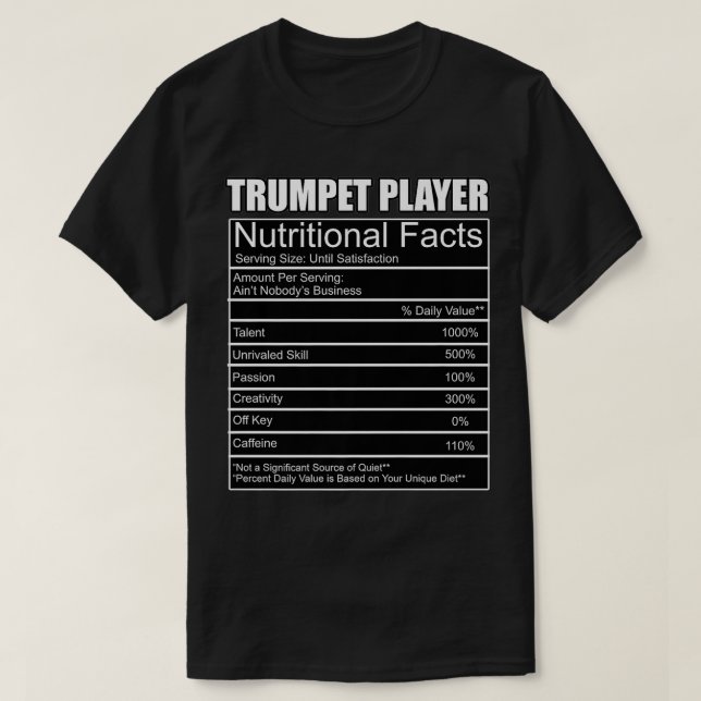 Trumpet Music  Trumpeter  Funny Facts  Trumpet Pla T-Shirt (Design Front)