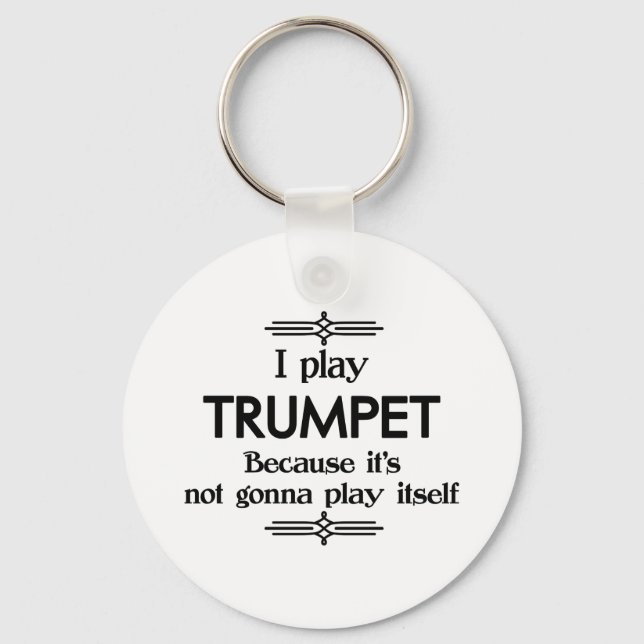 Trumpet - Play Itself Funny Deco Music Key Ring (Front)