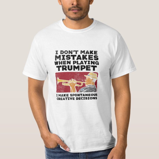 Trumpet - Playing A Trumpet T-Shirt (Front)