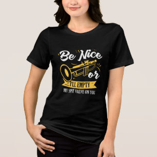 Trumpet Trumpet Player Gift Funny Trumpet Tri-Blend Shirt