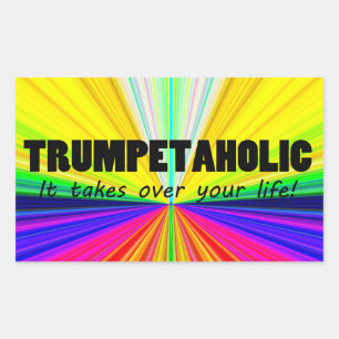 Trumpetaholic Life Rectangular Sticker