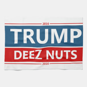 Trumpin' Deez Nuts! Tea Towel