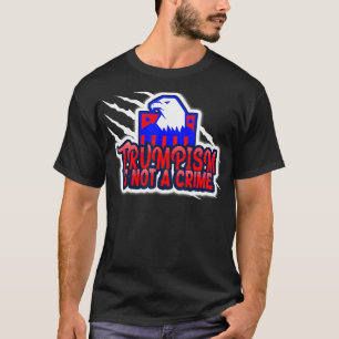 Trumpism is not a crime T-Shirt