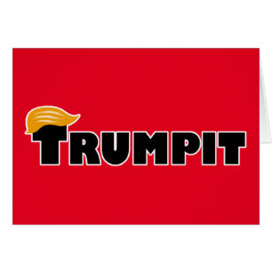 TRUMPIT