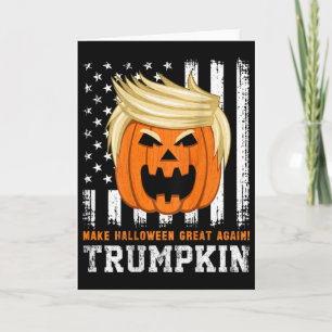 Trumpkin 2025 Make Halloween Great Again Funny Tru Card