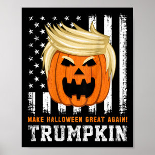 Trumpkin 2025 Make Halloween Great Again Funny Tru Poster