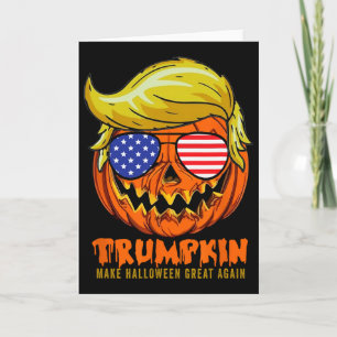Trumpkin 2025 Usa Make Halloween Great Again Funny Card