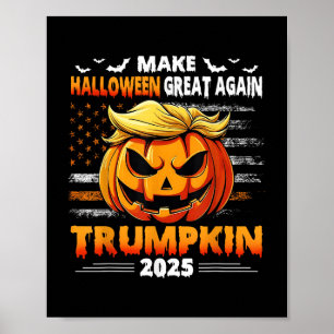 Trumpkin 2025 Usa Make Halloween Great Again Funny Poster