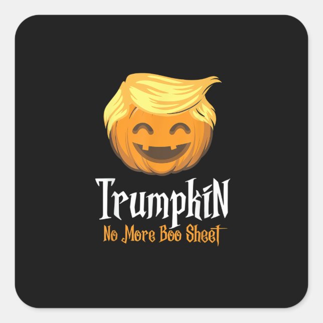Trumpkin  Boo Sheet Funny Halloween Square Sticker (Front)