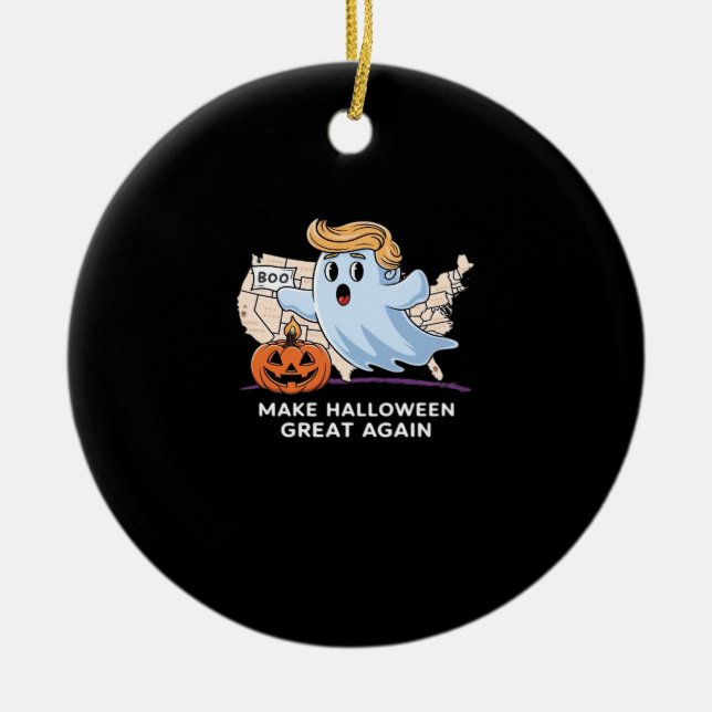 Trumpkin Funny Halloween Boo - Make Halloween Grea Ceramic Ornament (Front)