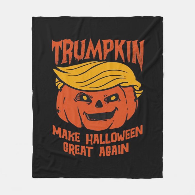 Trumpkin Halloween - Make Halloween Great Again Cl Fleece Blanket (Front)