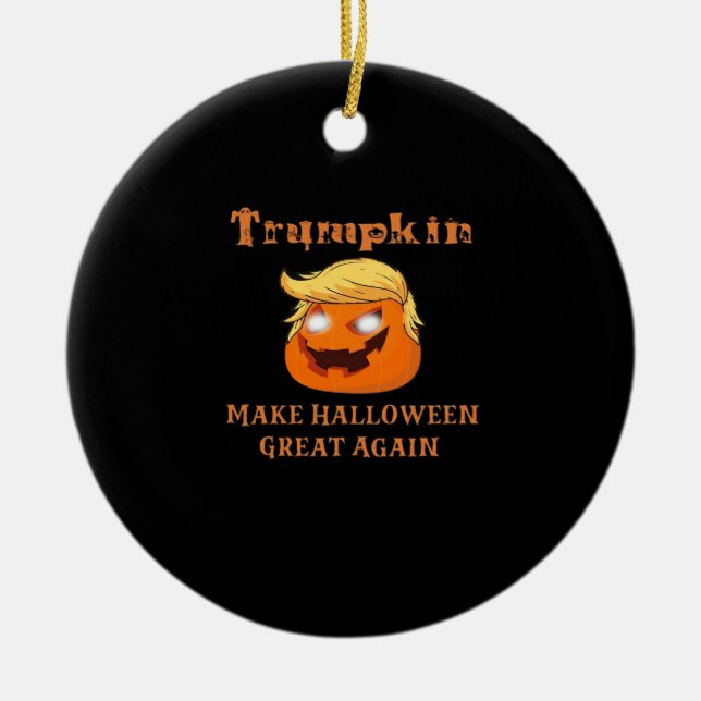Trumpkin Halloween – Make Halloween Great Again Pu Ceramic Ornament (Front)