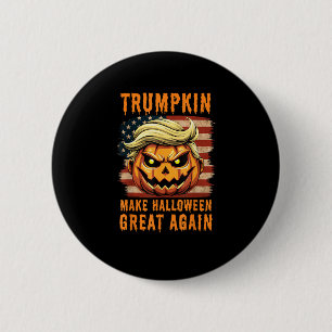 Trumpkin Halloween Pumpkin Make Halloween Great Ag 6 Cm Round Badge