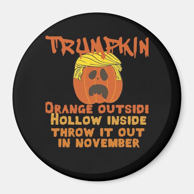 Trumpkin Inside Throw Out November Classic Magnet (Front)