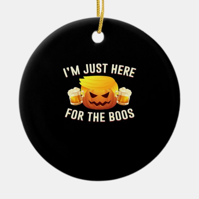Trumpkin Just For The Boos Halloween Costume Ceramic Ornament (Front)
