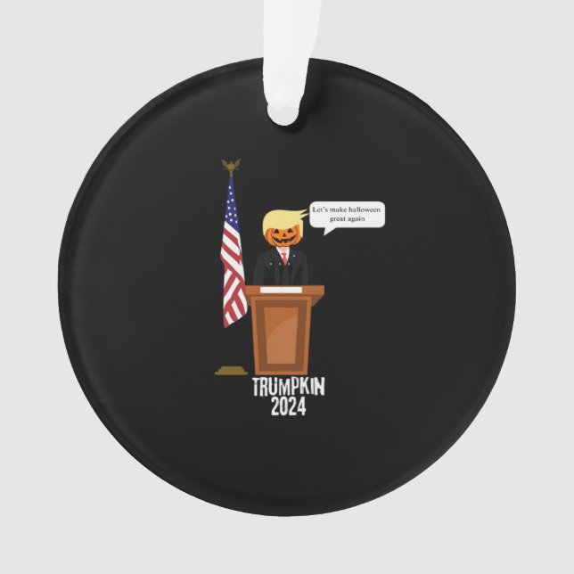 Trumpkin Let's Make Halloween Great Again Classic Ornament (Front)