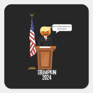 Trumpkin Let's Make Halloween Great Again Classic Square Sticker