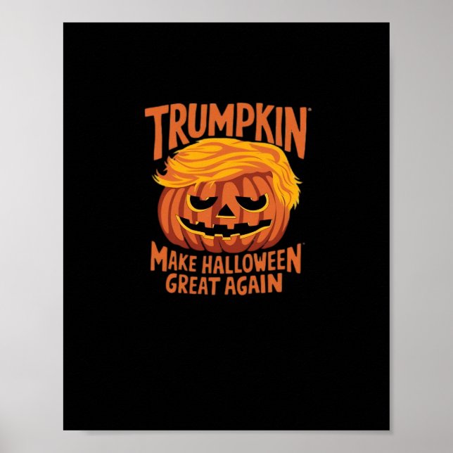 Trumpkin Make America Halloween Great Again Classi Poster (Front)