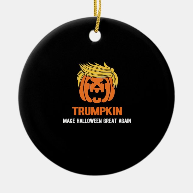 Trumpkin Make Halloween Great Again Classic Ceramic Ornament (Front)