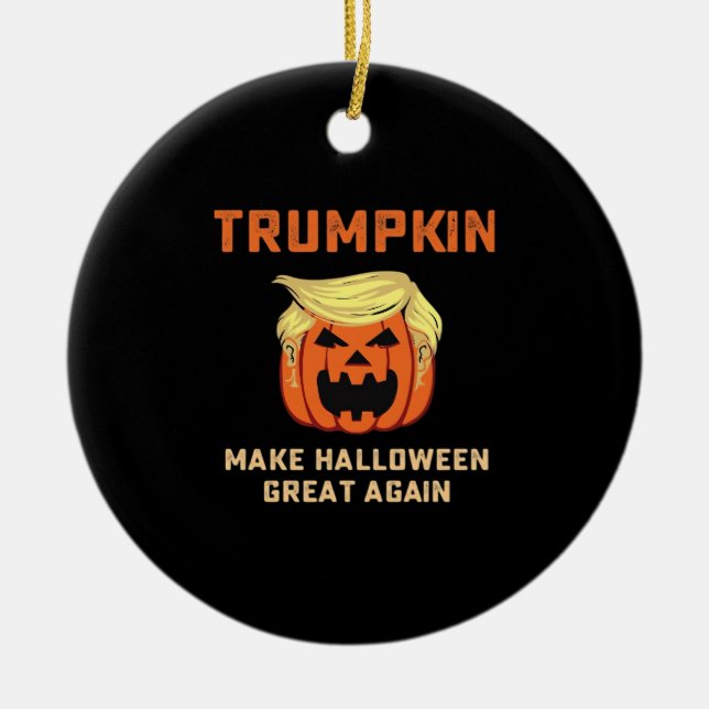 Trumpkin Make Halloween Great Again – Classic Pump Ceramic Ornament (Front)