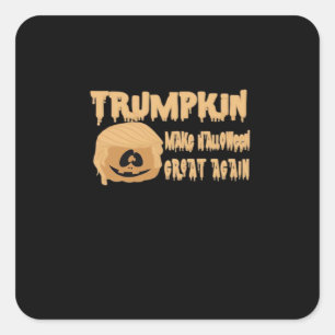 Trumpkin Make Halloween Great Again Classic – Skel Square Sticker