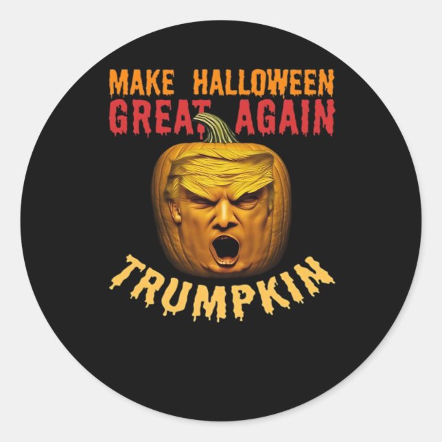 Trumpkin Make Halloween Great Again – Funny Donald Classic Round Sticker (Front)