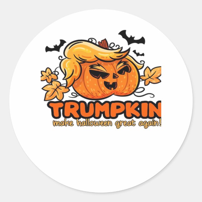 Trumpkin - Make Halloween Great Again! - Funny Hal Classic Round Sticker (Front)