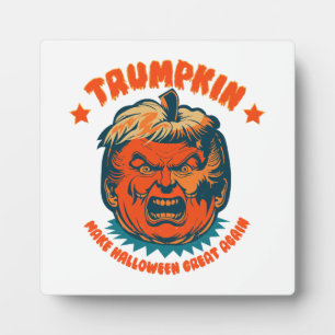 trumpkin make halloween great again funny plaque