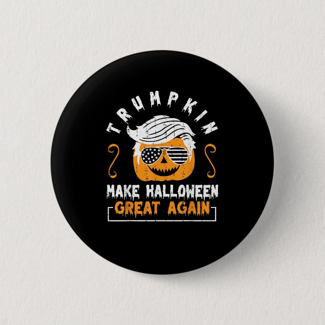 Trumpkin Make Halloween Great Again Funny Pumpkin  6 Cm Round Badge (Front)