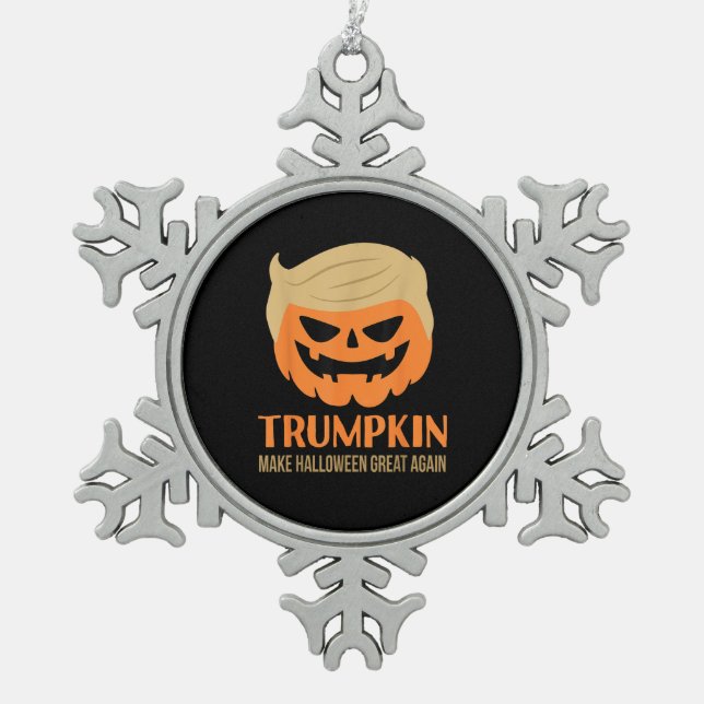 Trumpkin Make Halloween Great Again Funny Sarcasti Snowflake Pewter Christmas Ornament (Front)