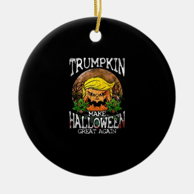 Trumpkin Make Halloween Great Again Gift Ceramic Ornament (Front)