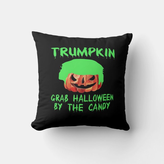 Trumpkin Make Halloween Great Again Grab Em' By Th Cushion (Front)
