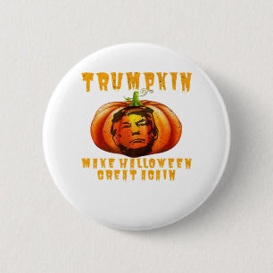 Trumpkin Make Halloween Great Again Graphic Funny  6 Cm Round Badge
