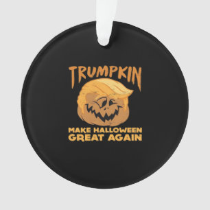 Trumpkin Make Halloween Great Again Halloween Desi Ornament