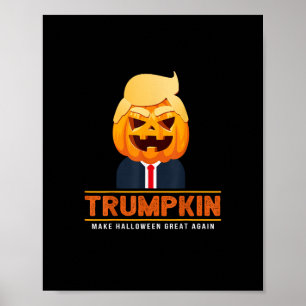 Trumpkin Make Halloween Great Again Halloween Poster