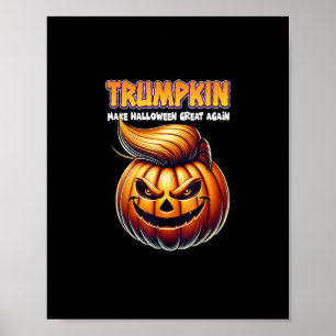 Trumpkin Make Halloween Great Again Jack O Lanter Poster