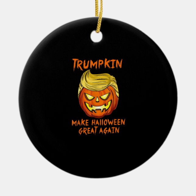 Trumpkin Make Halloween Great Again Jack O Lantern Ceramic Ornament (Front)