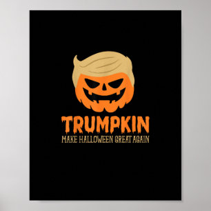 Trumpkin Make Halloween Great Again Jack O Lantern Poster